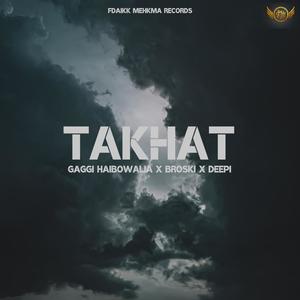 Takhat(feat. Broski Music)