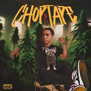 Chop Tape, Vol. 1 (Explicit)