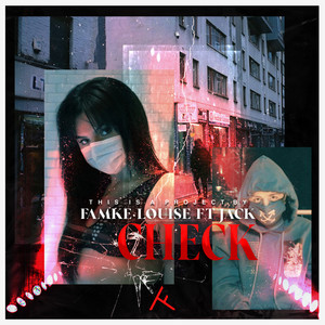 Check(feat. Jack) (Explicit)
