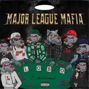 Major Legue Mafia (Explicit)