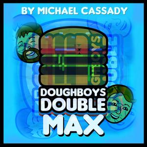 Doughboys Double MAX