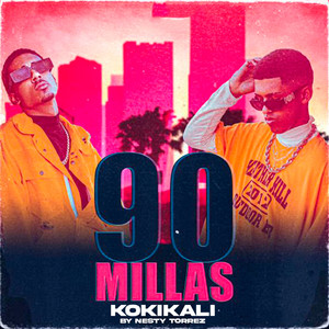 90 Millas (Explicit)