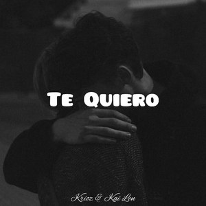 Te Quiero