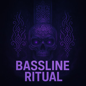 Bass Line Ritual
