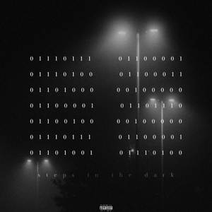 STEPS IN THE DARK (Explicit)