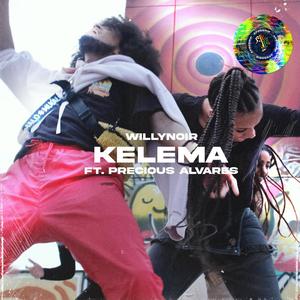 Kelema (feat. Precious Alvares)
