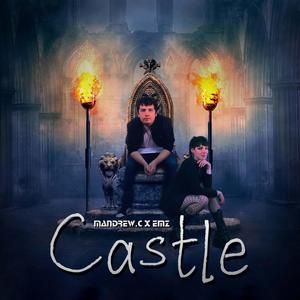 Castle (feat. Mandrewc) [Explicit]