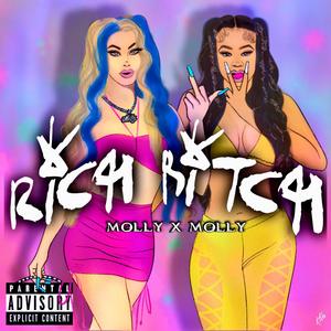 Rich ***** (feat. S3nsi Molly) (Explicit)