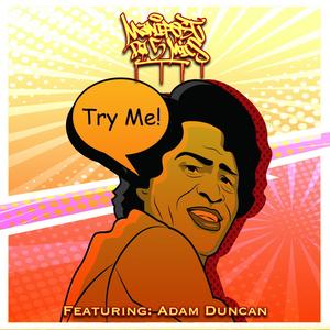 Try Me (feat. Adam Duncan) [Explicit]