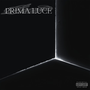 PRIMA LUCE (Explicit)