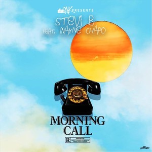 Morning Call (feat. Wayne Chapo) [Explicit]