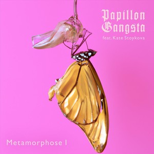 Metamorphose I (feat. Kate Stoykova)