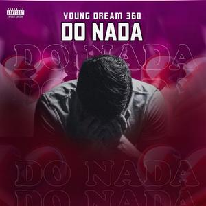 Young Dream 360 (Do Nada)