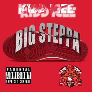 Big Steppa (Explicit)