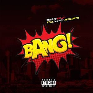 Bang (Explicit)