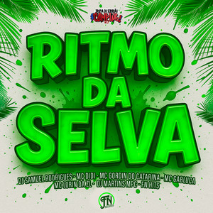Ritmo da Selva (Explicit)