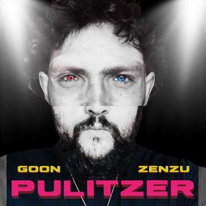 Pulitzer (feat. Zenzu) [Explicit]