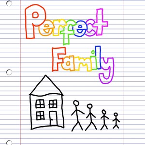 Perfect Family (Explicit)