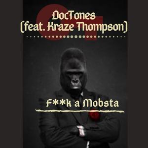 **** a Mobsta (Explicit)