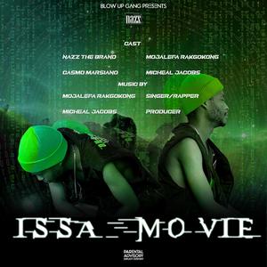 Issa Movie (Explicit)