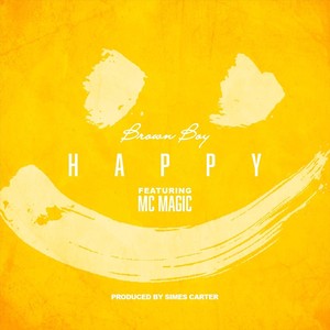 Happy(feat. MC Magic)