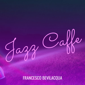 Jazz Caffe (Explicit)