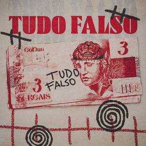 Tudo Falso (Explicit)