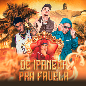 De Ipanema pra Favela (Explicit)