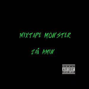 Mixtape Monster (Explicit)