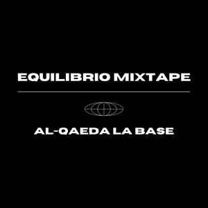 Equilibrio Mixtape (Explicit)