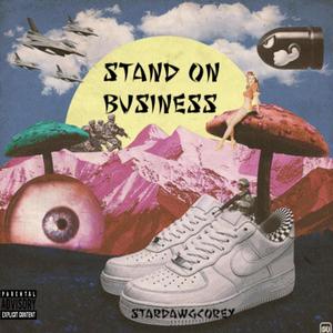 stand on business (Explicit)