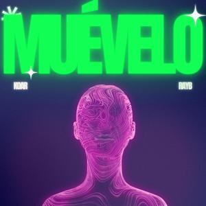 MUÉVELO (Explicit)