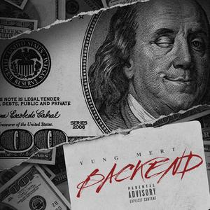 Backend (feat. Crip Mac) (Explicit)