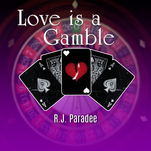 Love Is a Gamble