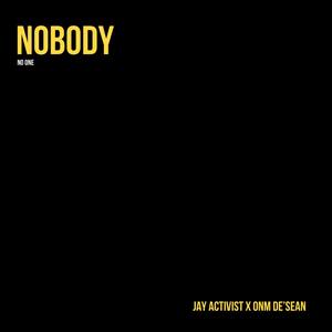 Nobody (Explicit)