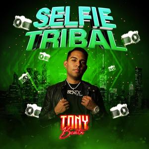 SELFIE TRIBAL (Explicit)