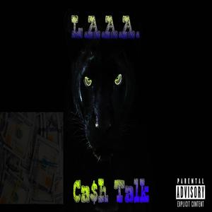 Ca$h Talk (feat. Profound LA) (Explicit)