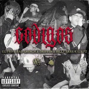 Codigo$ (feat. El Teo, Bad Grinch, Billy Erre & Elepz) (Explicit)