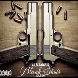 Blank Shots (Explicit)