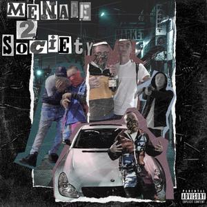 Menace 2 Society (Explicit)