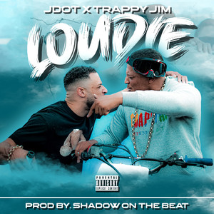 Loudie (Explicit)