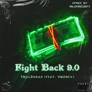 Fight Back 9.0 (feat. Vmonëy) (Explicit)
