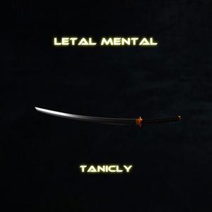 Letal Mental (Explicit)