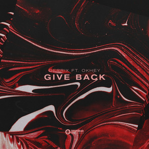 Give Back (feat. Okhey)