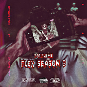 FLEX SEASON 3 (Explicit)