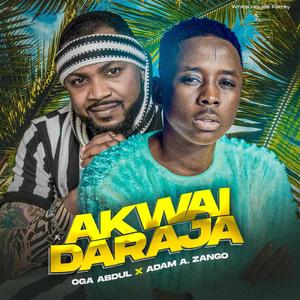 Akwai Daraja (feat. Adam. A. Zango)