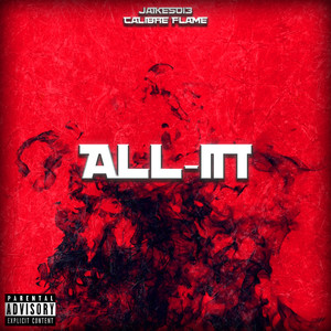 All In (Explicit)