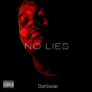 No Lies (Explicit)