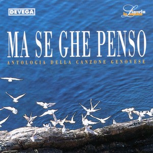 Ma se ghe penso (Canzone genovese)