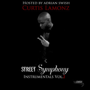 Street Symphony Instrumentals Vol. 2 (Hosted By Adrian Swish)